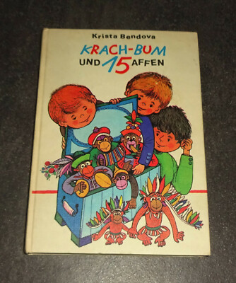 KRACH-BUM UND 15 AFFEN K. Bendova 1. Auflage 1970 GUTER ZUSTAND TOP
