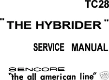 SERVICE MANUAL Sencore TC28 Hybrider Tube Tester TC-28 new remastered document