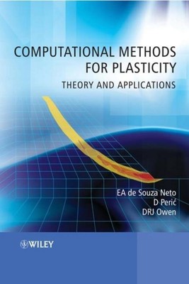 Computational Methods for Plasticity, EA de Souza Neto
