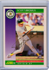 1992 Score - #846 Scott Brosius (RC) Signed IP Athletics Yankees