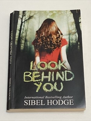 Look Behind You by Sibel Hodge (Paperback 2014)
