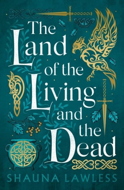 The Land of the Living and the Dead by Shauna Lawless Paperback