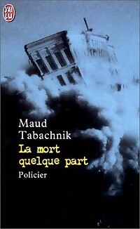Der Tod irgendwo - Maud Tabachnik - V13980