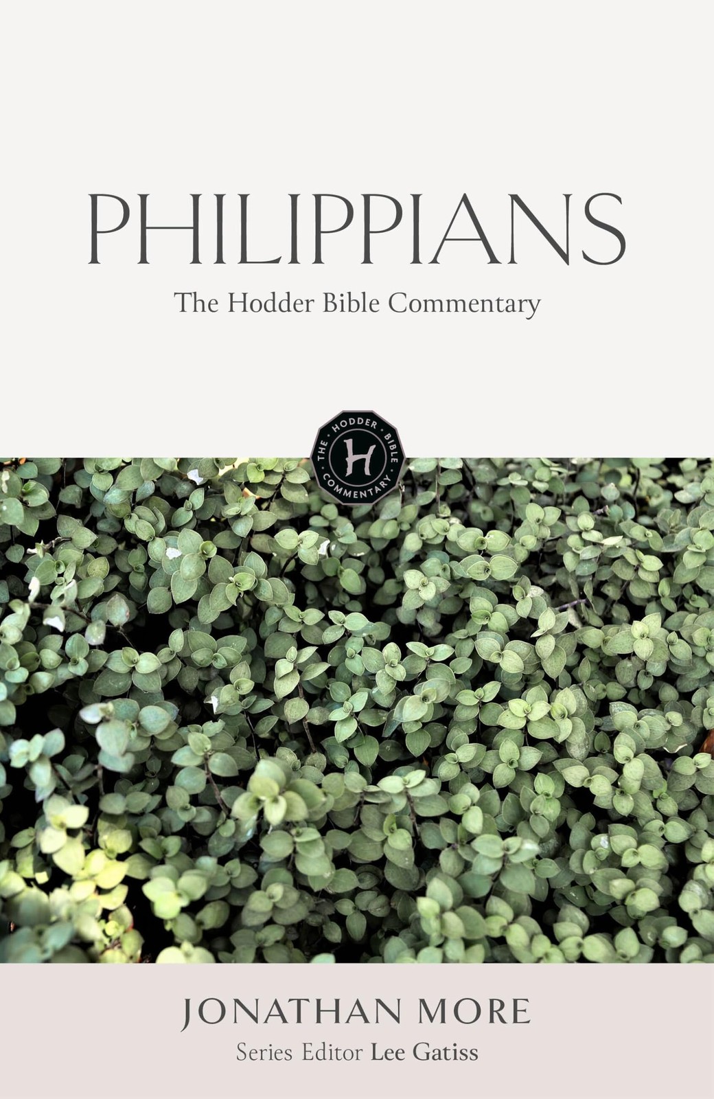 The Hodder Bible Commentary: Philippians Jonathan More - Image 7