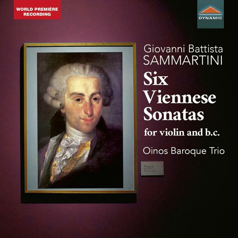 CDS7959 Sammartini:6 Viennese Sonts Giovanni Battista Sammartini: Six Viennese