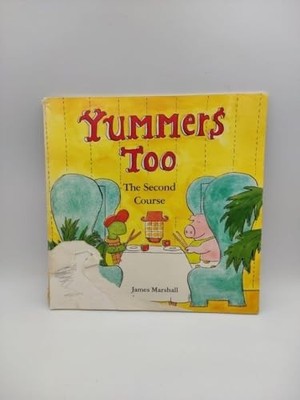 Yummers Too: The Second Course by Marshall, James Paperback / softback Book The