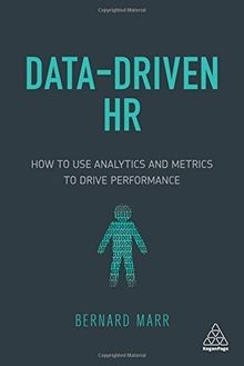 Data-Driven HR: How to Use Analytics and Metrics to... | Buch | Zustand sehr gut