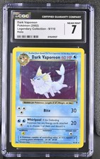 CGC 7 Dark Vaporeon 2002 Legendary Collection 9/110 Holo Pokemon Card