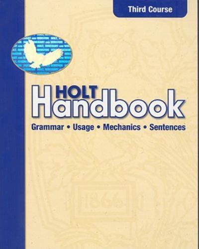 Holt Handbook: Student Edition Third Course 2003, HOLT, RINEHART AND WINSTON, Ve