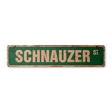 SCHNAUZER Vintage Street Sign Metal Plastic dog lover great pet owner