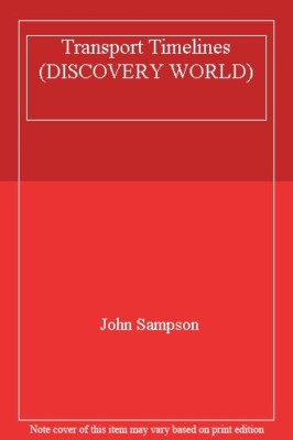Transportzeitleisten (ENTDECKUNGSWELT), John Sampson