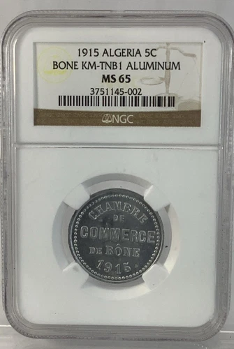 1915  Algeria 5C Bone KM-TNB 1 Aluminum ,  NGC MS 65 Chambre De Commerce Graded