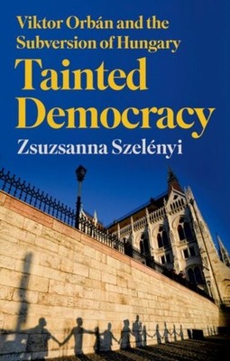 TAINTED DEMOCRACY by SZELENYI, ZSUZSANNA Paperback Self Help Business