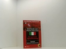 Pericolo sul Ponte Vecchio: Lernkrimi Italienisch B1 (Compact Lernkrimi) [das sp