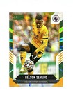 PANINI SCORE EPL 2021/22 - NELSON SEMEDO GREEN LAZER (3/5) WOLVES