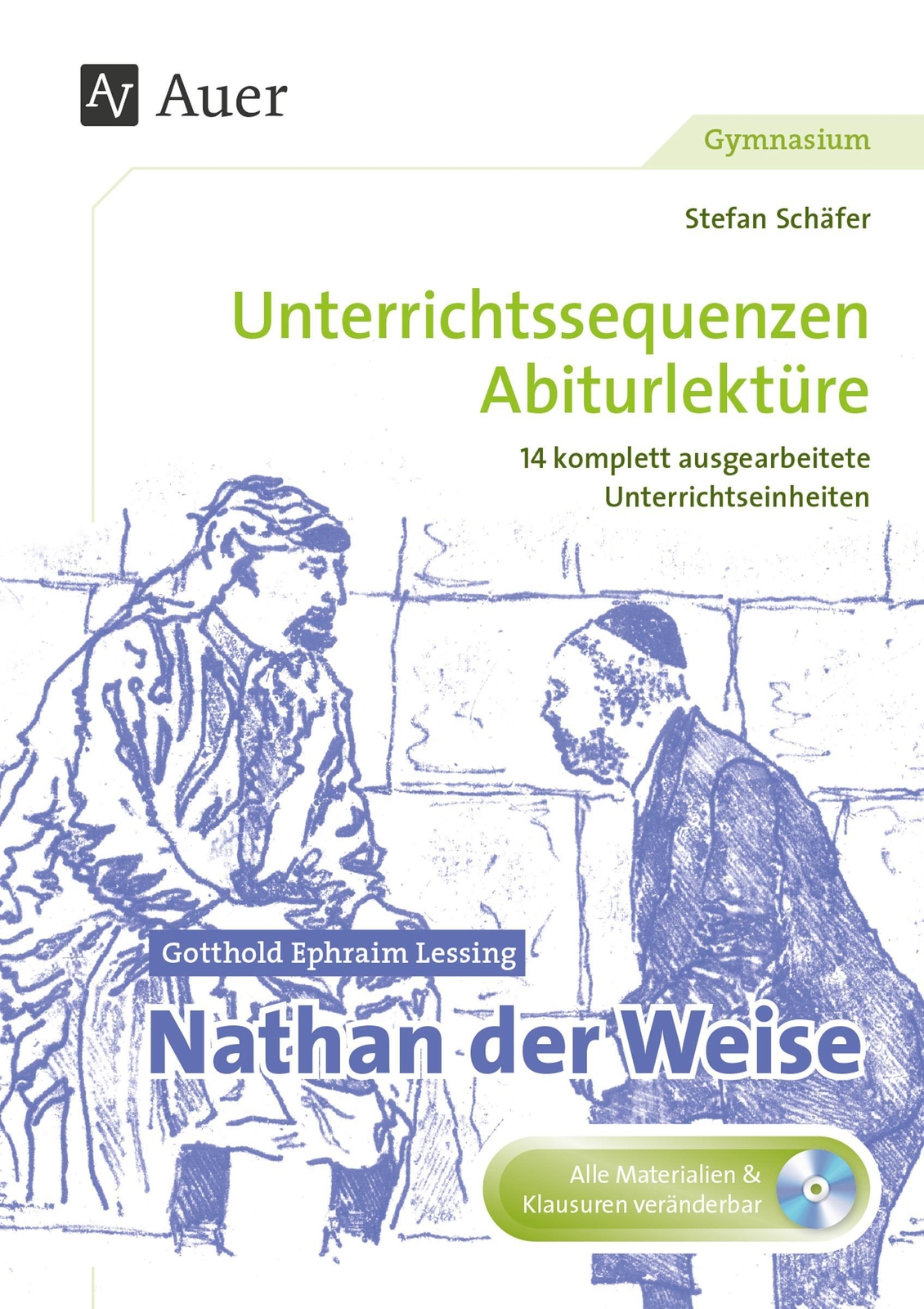 Thumbnail - Gotthold Ephraim Lessing: Nathan Der Weise Stefan Schäfer