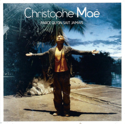 Christophe Maé  CD Single Parce Qu'on Sait Jamais - Frankreich (EX/EX+)
