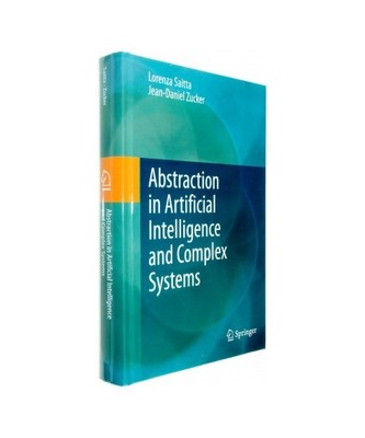 Abstraction in Artificial Intelligence and Complex Systems, Jean-Daniel Zucker, 