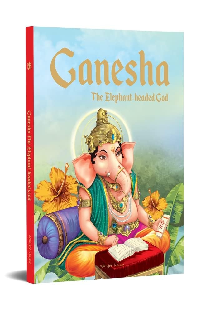 Ganesha: The Elephant Headed God- Illustrated Stories from Indian History and M - Image 4