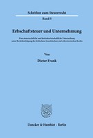 Erbschaftsteuer Und Unternehmung. Dieter Frank Taschenbuch 256 S. Deutsch