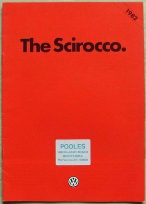 VOLKSWAGEN VW SCIROCCO CL, GL & GTi Car Sales Brochure 1982 #183/11904625 1/82