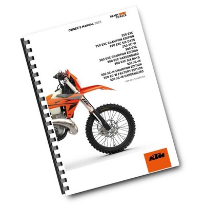 KTM 2025 - 250 300 EXC CHAMPION EDITION SIX DAYS XC-W - OWNERS MANUAL USER GUIDE