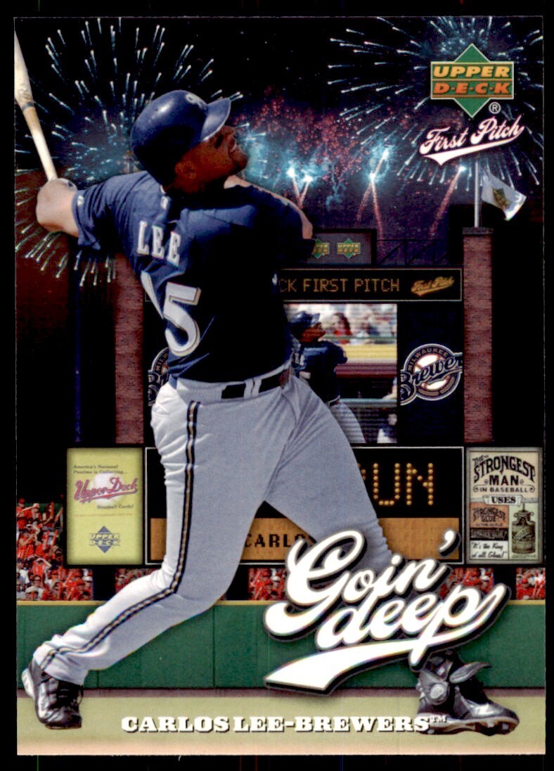 2006 Upper Deck First Pitch Goin Deep Carlos Lee Milwaukee Brewers #GD-10