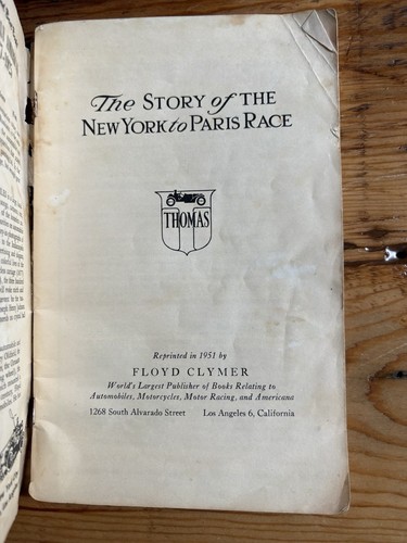 1908 Thomas Flyer 1951 Reprint~ The Story of the New York to Paris Race Buffalo - Picture 7 of 7