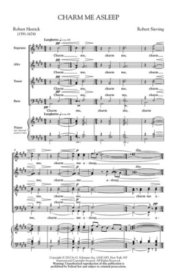 Charm Me Asleep Choral SATB divisi a cappella Robert Sieving