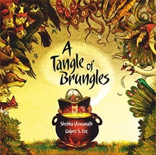 A Tangle of Brungles, Shobha Viswanath