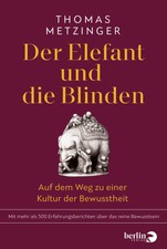 Der Elefant und die Blinden ~ Thomas Metzinge...