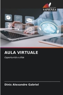 Aula Virtuale by Dinis Alexandre Gabriel (Italian) Paperback Book
