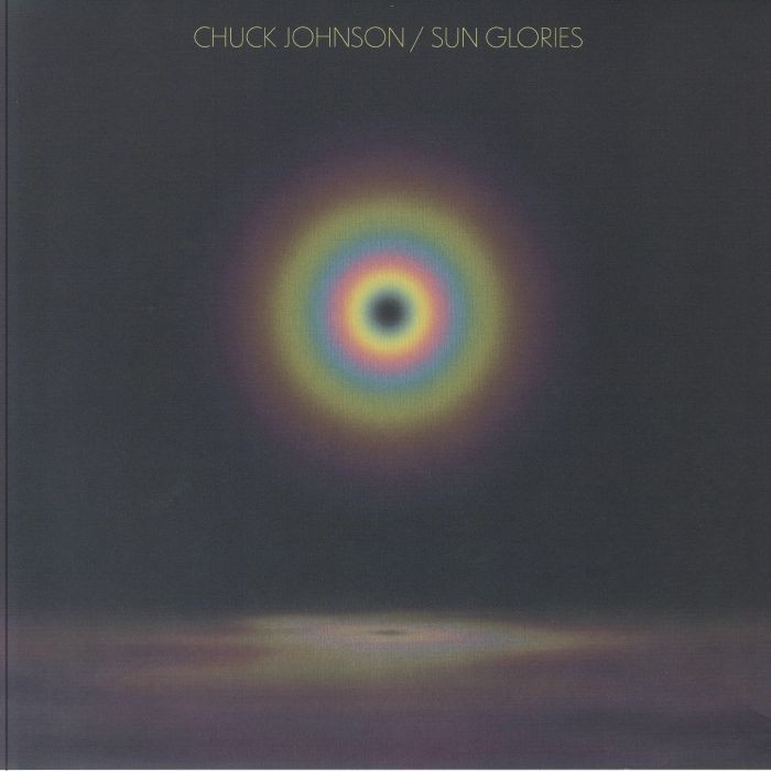 JOHNSON, Chuck - Sun Glories - Vinyl (limited LP)