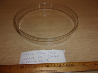NEW REPLACEMENT PARTS MAGIC CHEF THE FOOD STEAMER MODEL FS-1 CLEAR SUPPORT RING