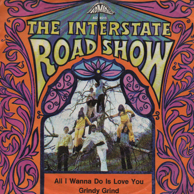 60´s Rock - THE INTERSTATE ROAD SHOW - All I Do Is Love You