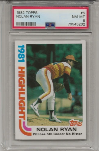 1982 TOPPS #5 NOLAN RYAN, PSA 8 NM-MT, HOF,  HOUSTON ASTROS, LOW POP, L@@K !