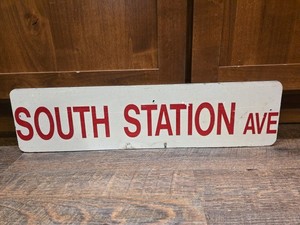 Vintage Boston South Station Ave Street Sign MBTA Railroad Transit History Hub