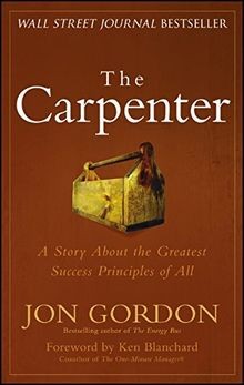 The Carpenter: A Story About the Greatest Success S... | Buch | Zustand sehr gut
