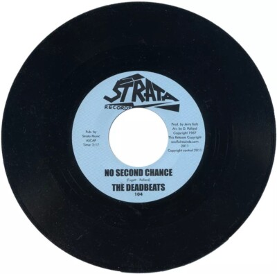 The Deadbeats No Second Chance Northern Soul Single Sided Listen