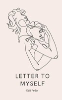 Letter To Myself Kait Fedor Taschenbuch Englisch 2023 BookLeaf Publishing