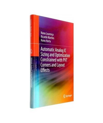 Automatic Analog IC Sizing and Optimization Constrained with PVT Corners and Lay