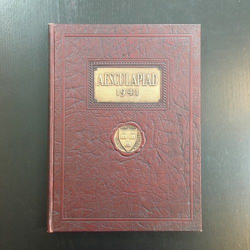 THE AESCULAPIAD 1941, YEARBOOK HARVARD MEDICAL SCHOOL