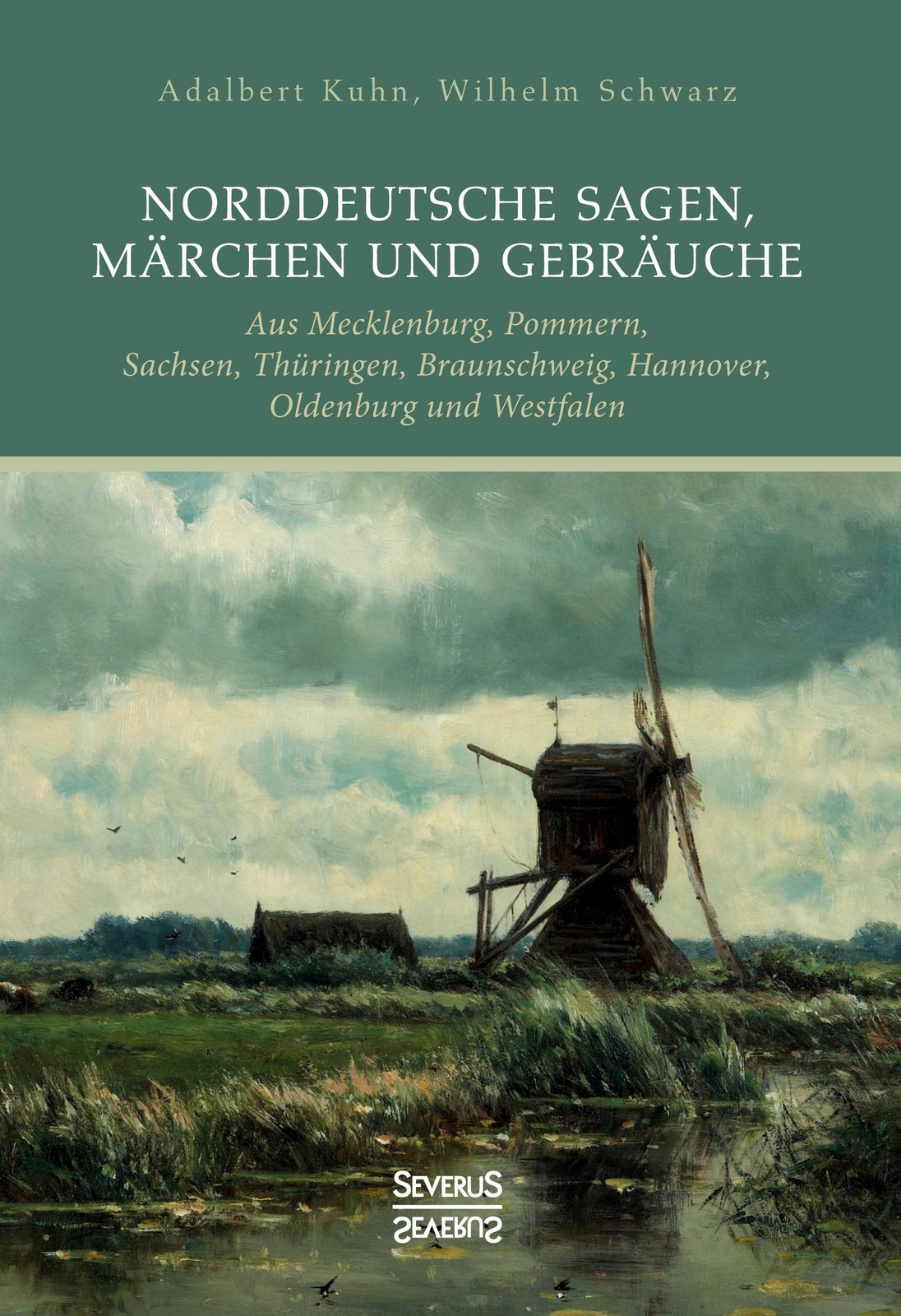 Norddeutsche Sagen, Märchen Und Gebräuche | Buch | 9783963450495