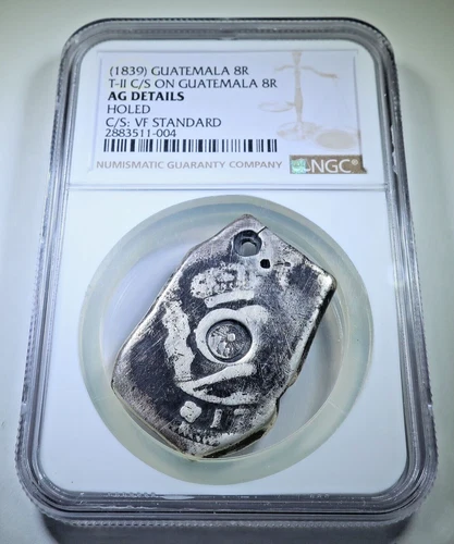 NGC 1839 Guatemala Countermark on 1700's Silver 8 Reales Counterstamp Cob Coin