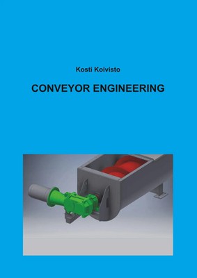 Conveyor Engineering Kosti Koivisto Taschenbuch 216 S. Englisch 2018