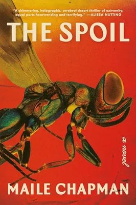 The Spoil by Chapman, Maile   Paperback