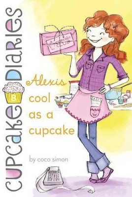 Coco Simon Alexis Cool as a Cupcake (Taschenbuch) (US IMPORT)
