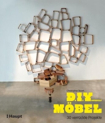 Do It Yourself Möbel von Christopher Stuart (2011, Taschenbuch)