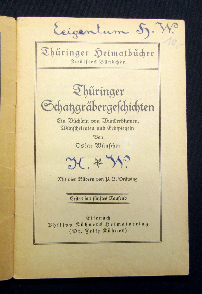 Wünscher Thüringer Schatzgräbergeschichten um 1900 Landeskunde Guide selten - Bild 3 von 4