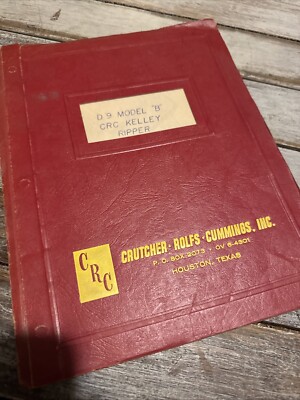 Kelly Ripper D9 Kelley CRC D9 Model B Ripper MANUAL PARTS BOOK Catalog CAT service D9B ...